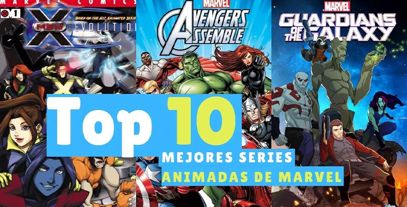 Las 10 Mejores Series Animadas de Marvel